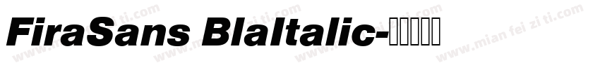 FiraSans BlaItalic字体转换